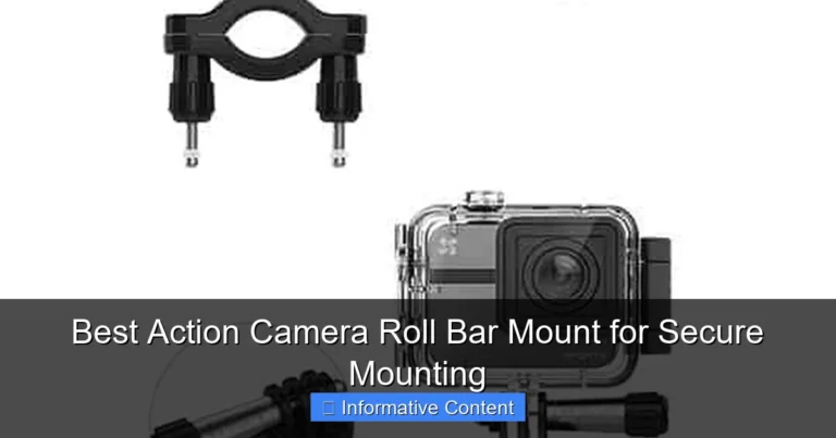Best Action Camera Roll Bar Mount for Secure Mounting