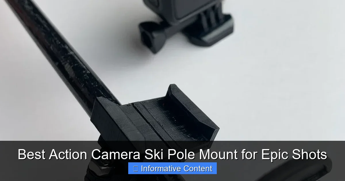 Best Action Camera Ski Pole Mount for Epic Shots