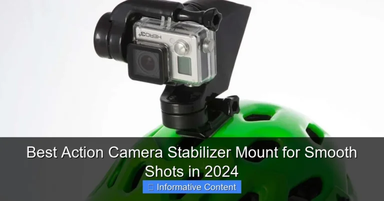 Best Action Camera Stabilizer Mount for Smooth Shots in 2024