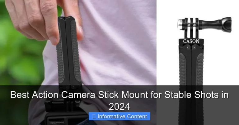 Best Action Camera Stick Mount for Stable Shots in 2024