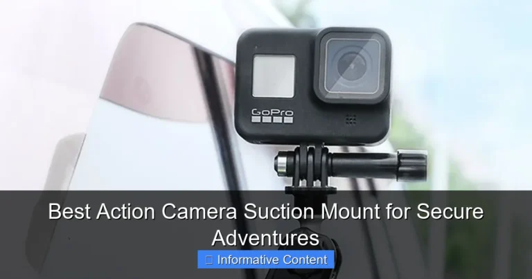 Best Action Camera Suction Mount for Secure Adventures