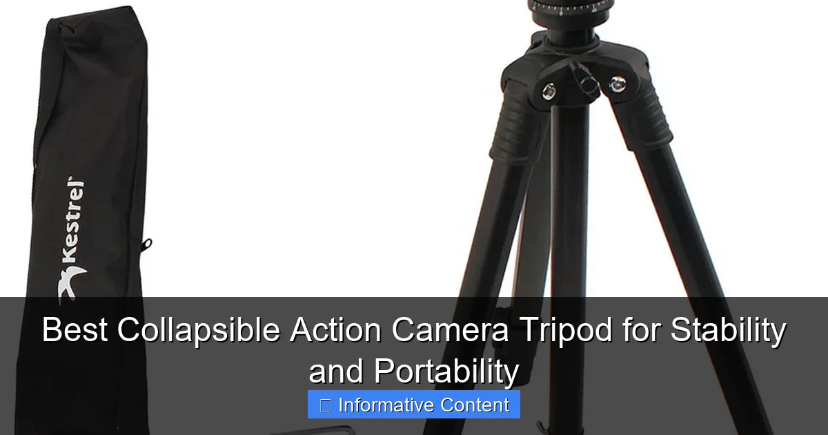 Best Collapsible Action Camera Tripod for Stability and Portability