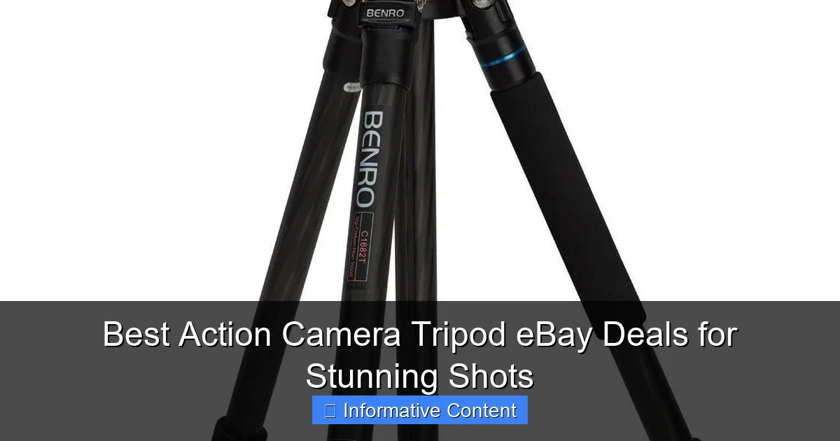 Best Action Camera Tripod eBay Deals for Stunning Shots