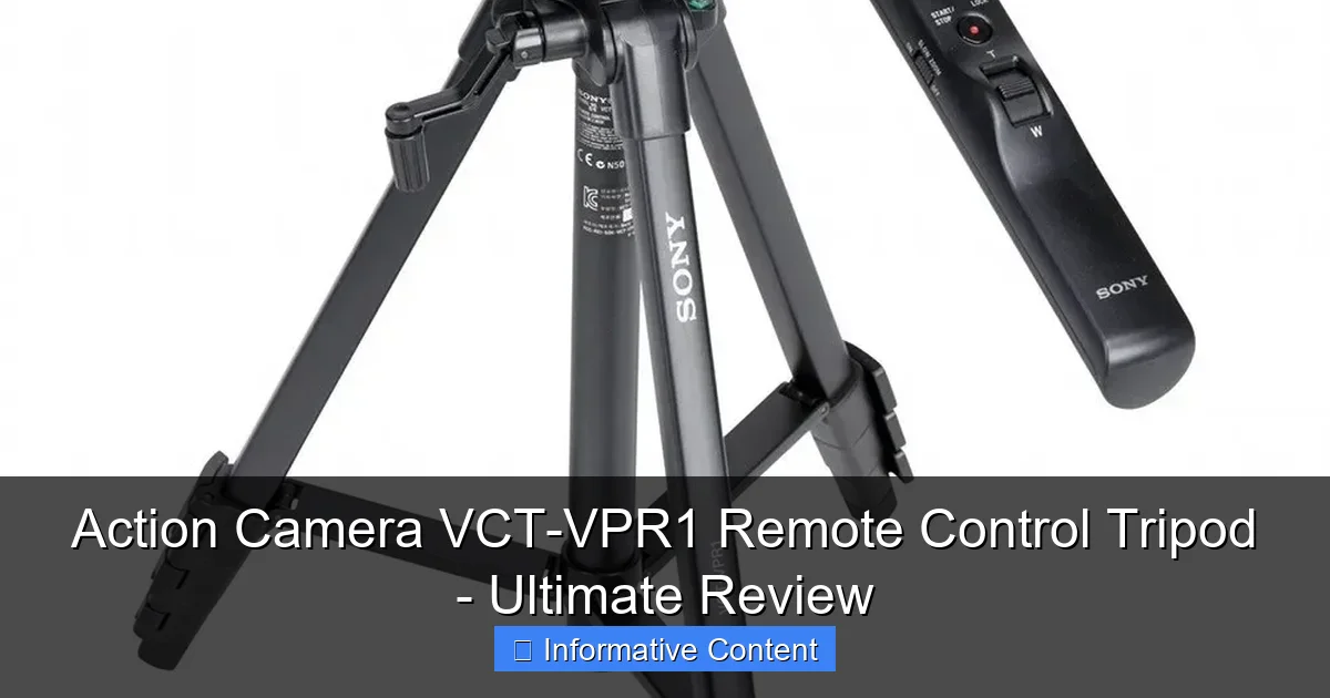 Action Camera VCT-VPR1 Remote Control Tripod - Ultimate Review