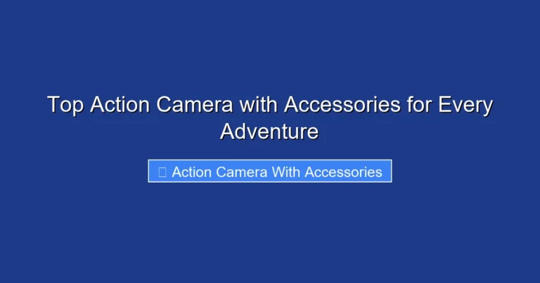 Top Action Camera with Accessories for Every Adventure