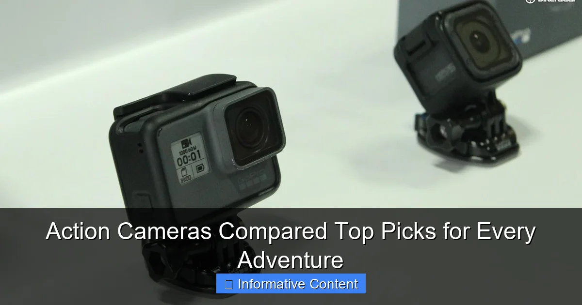 Action Cameras Compared Top Picks for Every Adventure