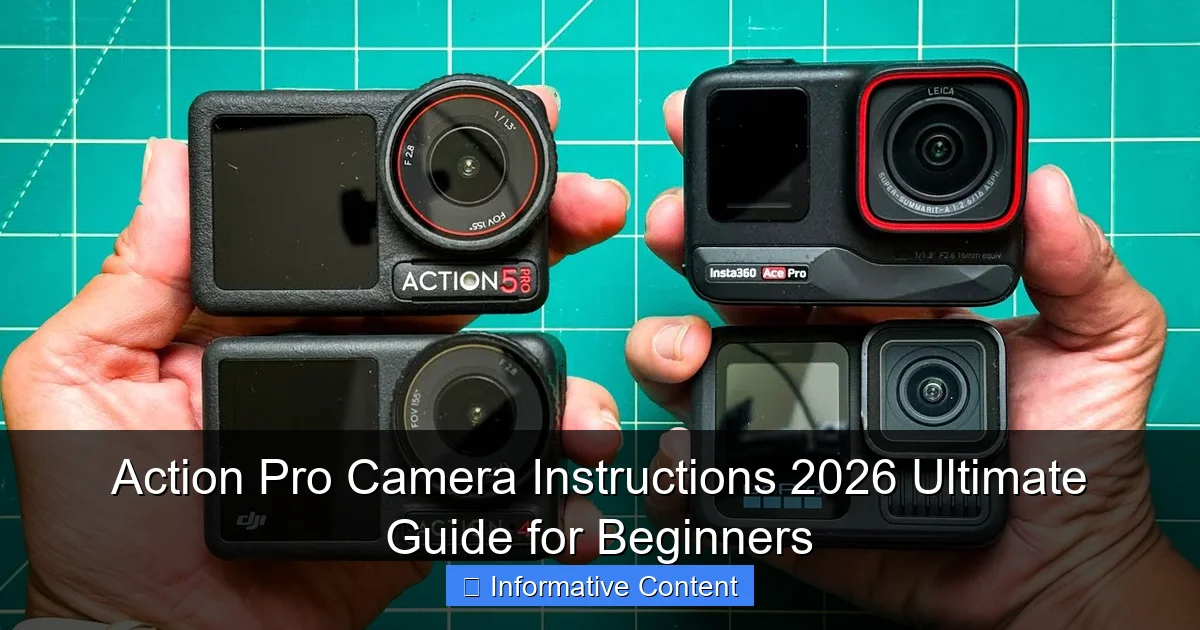 Action Pro Camera Instructions 2026 Ultimate Guide for Beginners