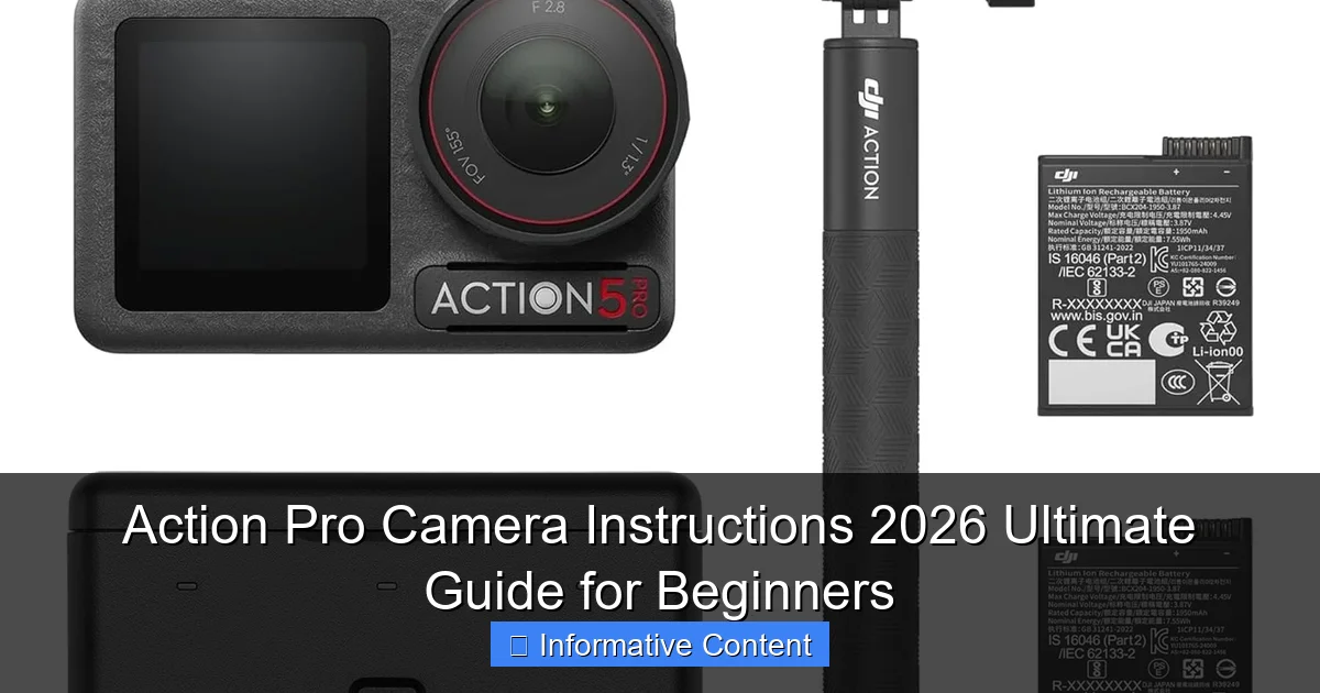 Action Pro Camera Instructions 2026 Ultimate Guide for Beginners