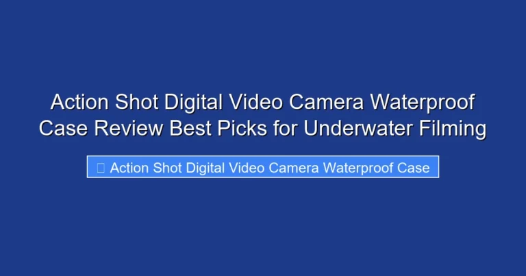 Action Shot Digital Video Camera Waterproof Case Review Best Picks for Underwater Filming