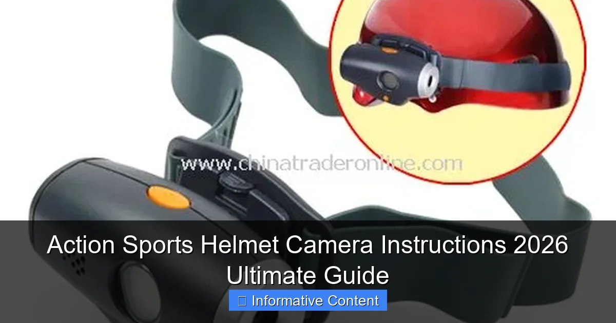 Action Sports Helmet Camera Instructions 2026 Ultimate Guide