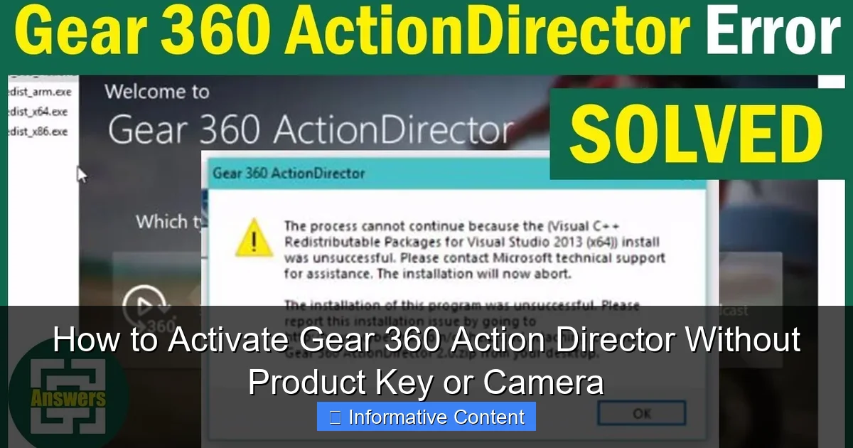 How to Activate Gear 360 Action Director Without Product Key or Camera