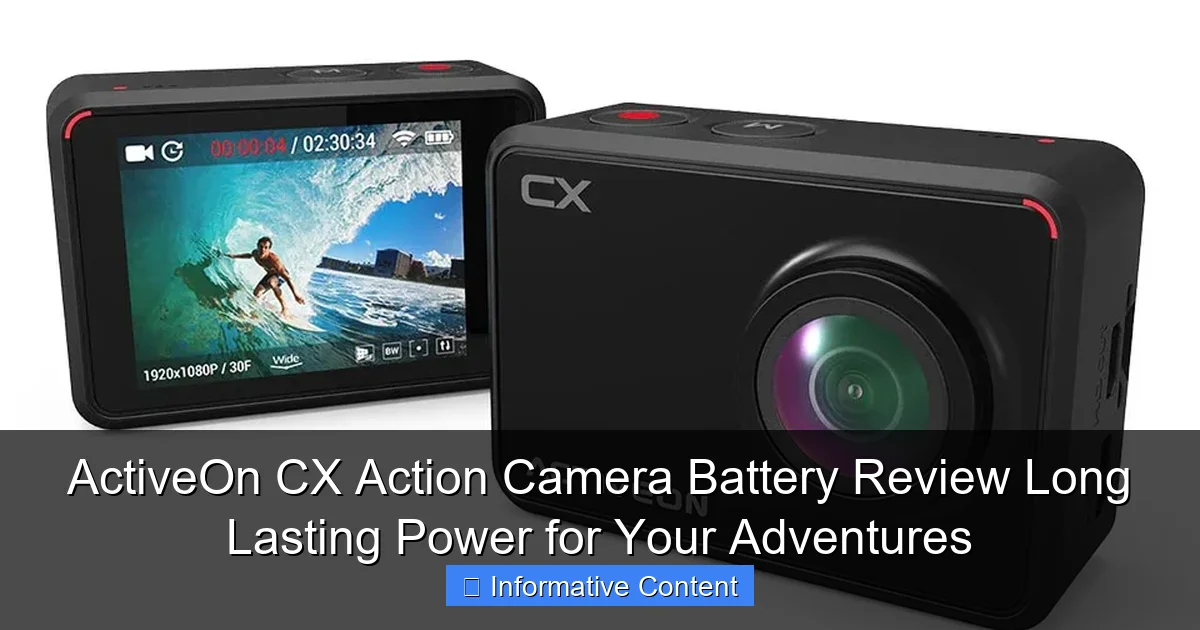ActiveOn CX Action Camera Battery Review Long Lasting Power for Your Adventures