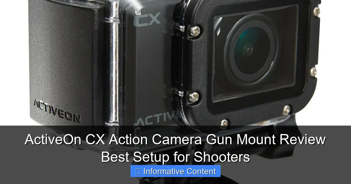ActiveOn CX Action Camera Gun Mount Review Best Setup for Shooters