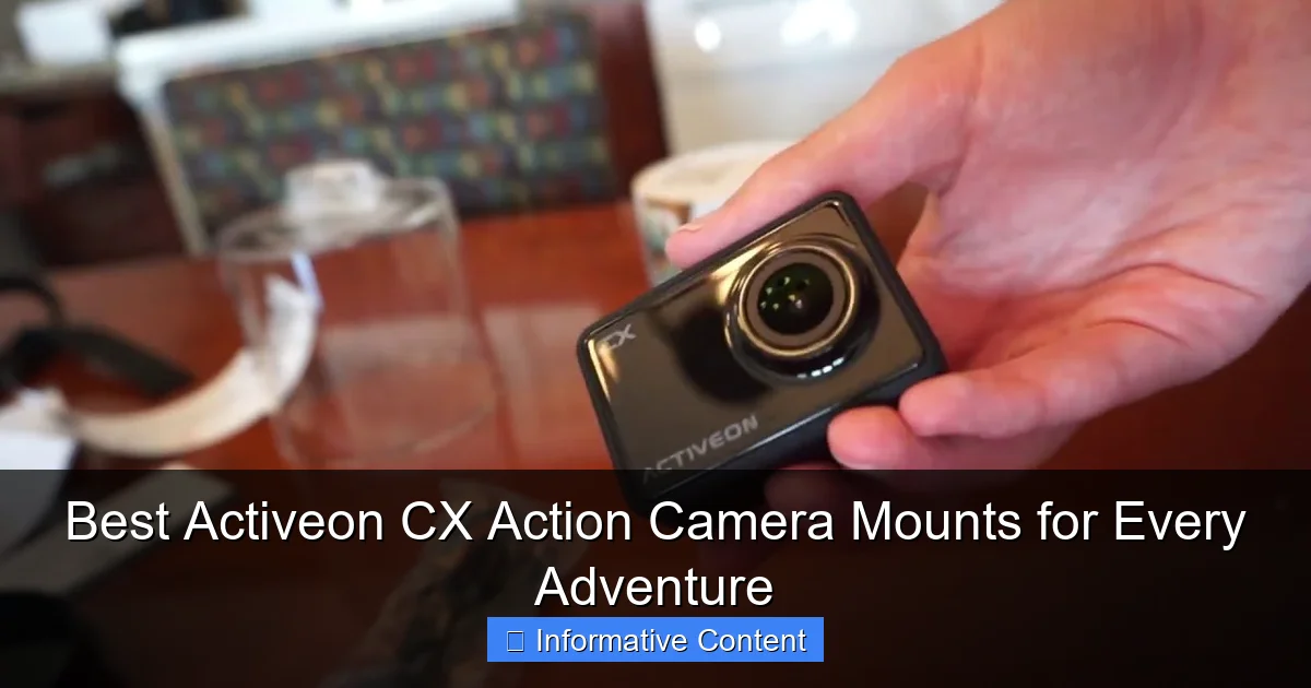 Best Activeon CX Action Camera Mounts for Every Adventure