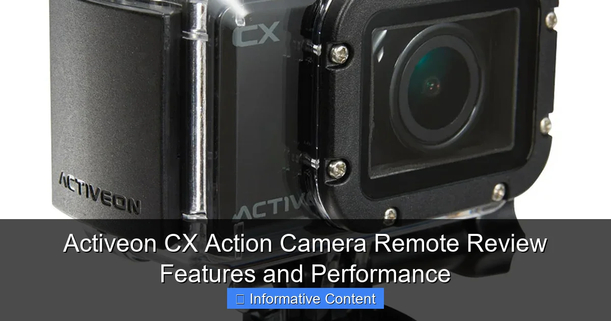 Activeon CX Action Camera Remote Review Features and Performance