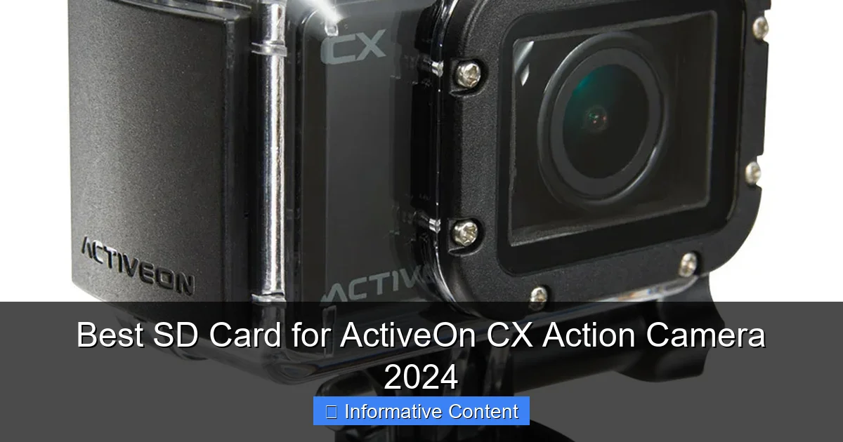 Best SD Card for ActiveOn CX Action Camera 2024