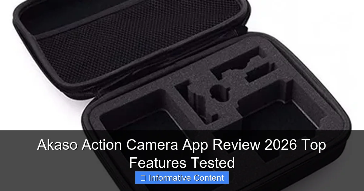 Akaso Action Camera App Review 2026 Top Features Tested