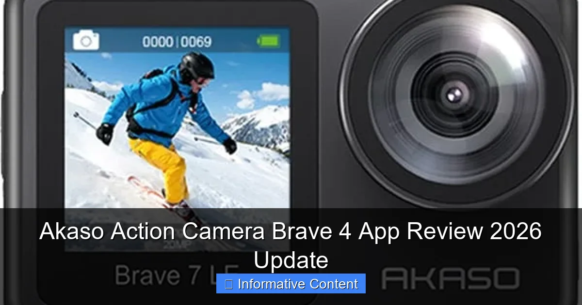 Akaso Action Camera Brave 4 App Review 2026 Update