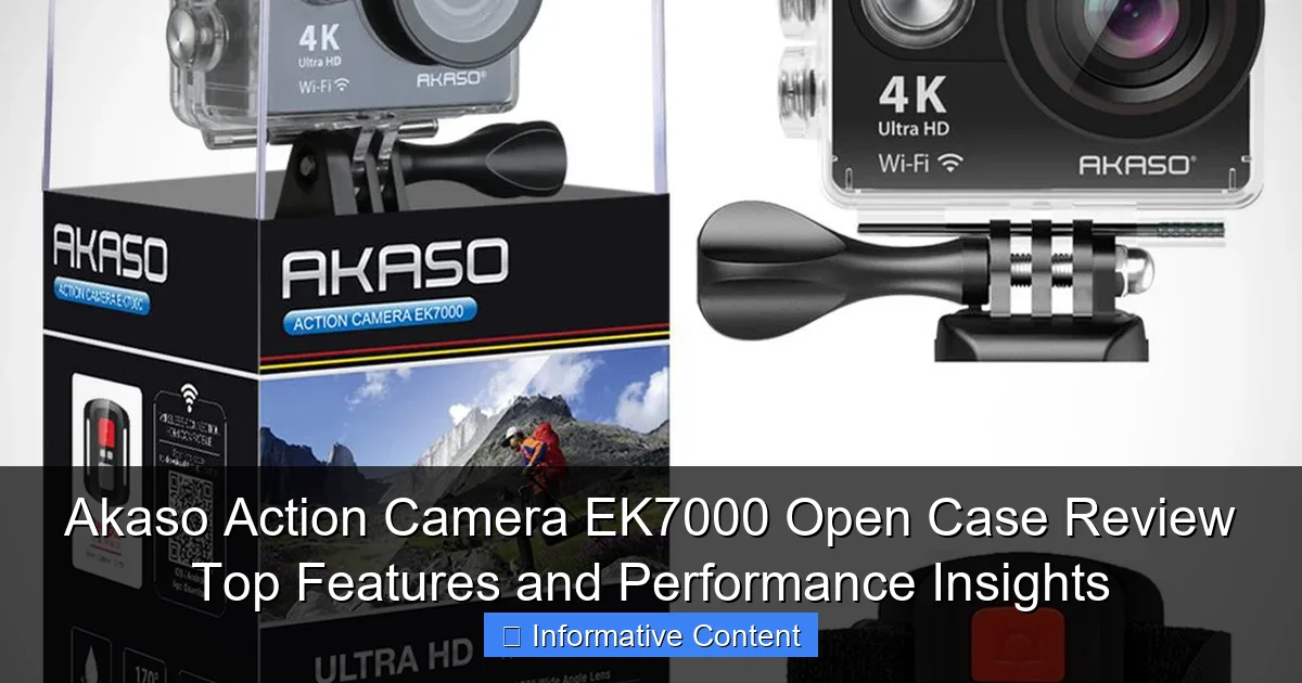 Akaso Action Camera EK7000 Open Case Review Top Features and Performance Insights