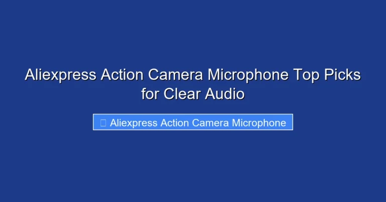 Aliexpress Action Camera Microphone Top Picks for Clear Audio