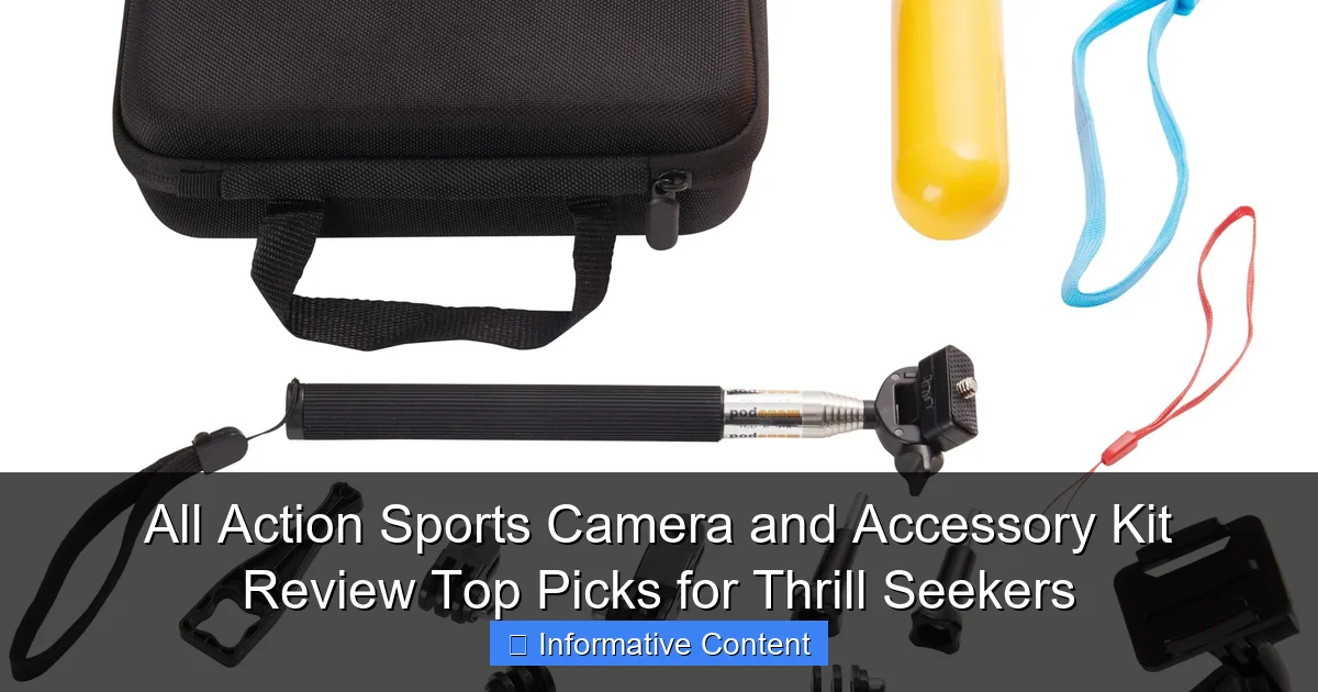 All Action Sports Camera and Accessory Kit Review Top Picks for Thrill Seekers
