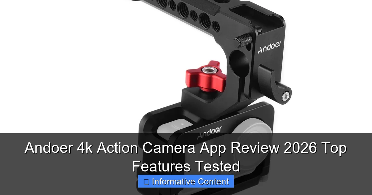 Andoer 4k Action Camera App Review 2026 Top Features Tested