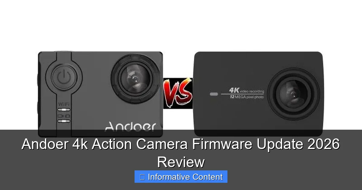 Andoer 4k Action Camera Firmware Update 2026 Review