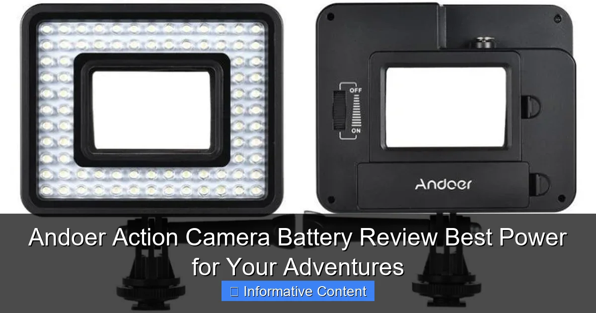 Andoer Action Camera Battery Review Best Power for Your Adventures