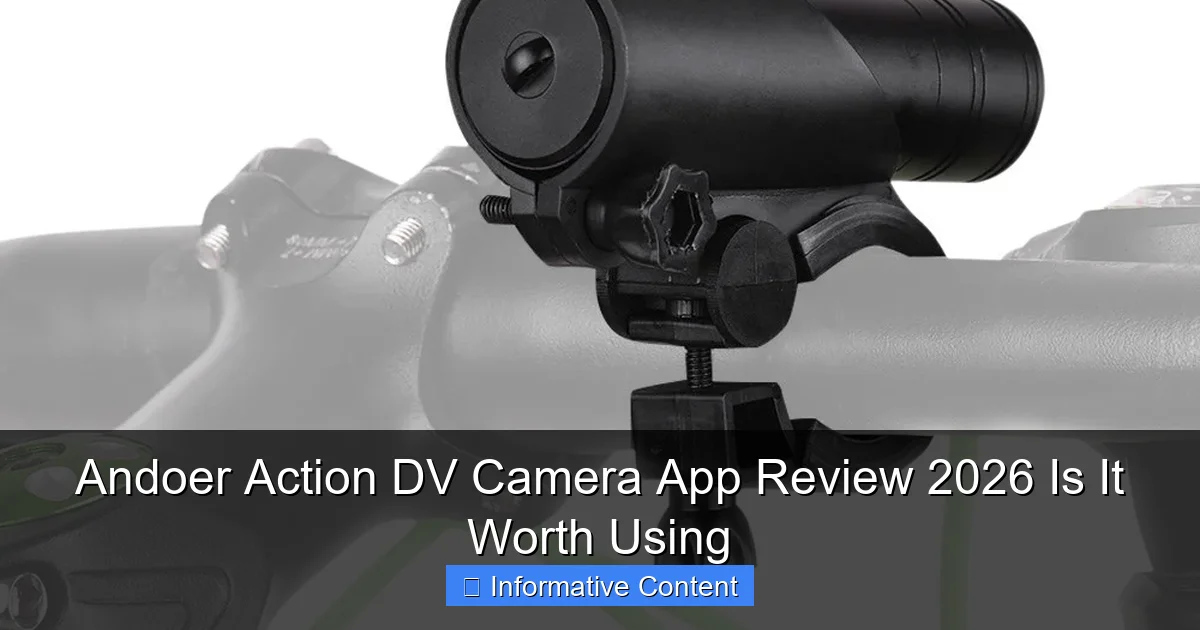 Andoer Action DV Camera App Review 2026 Is It Worth Using