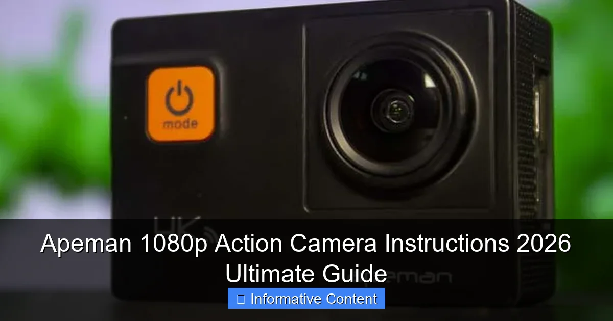 Apeman 1080p Action Camera Instructions 2026 Ultimate Guide