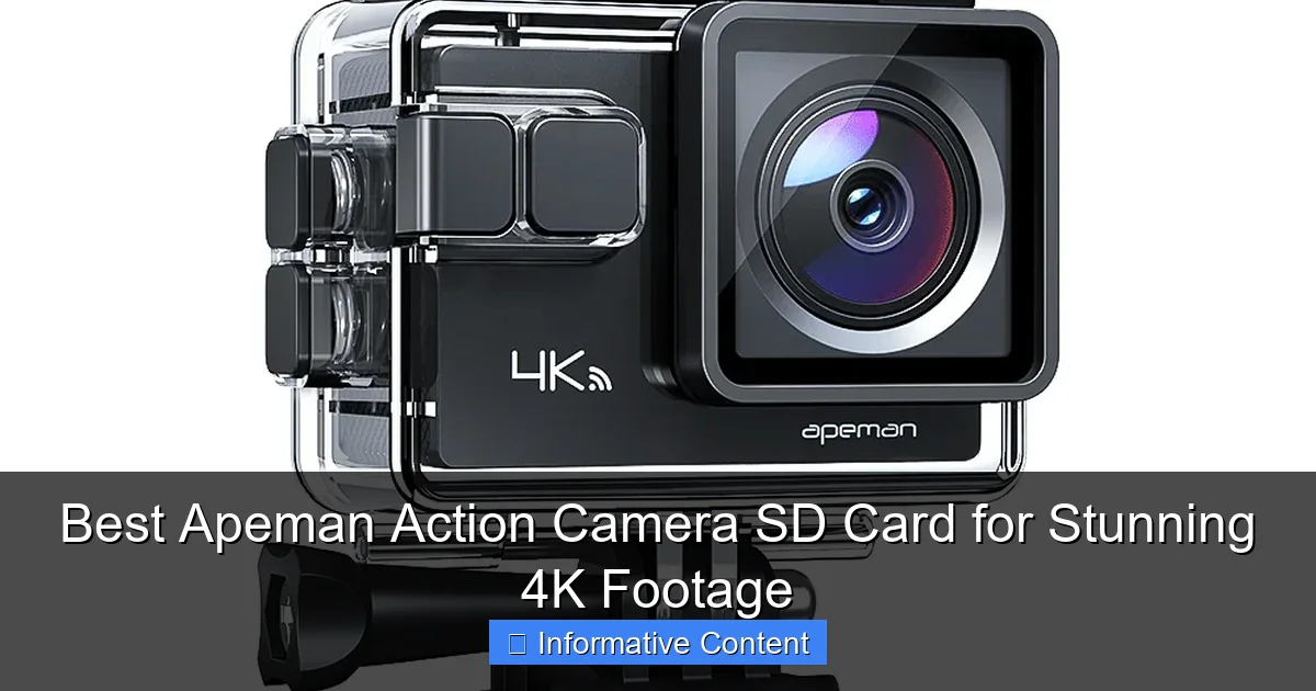 Best Apeman Action Camera SD Card for Stunning 4K Footage