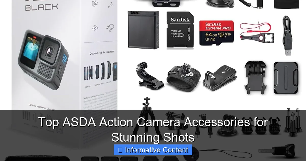 Top ASDA Action Camera Accessories for Stunning Shots