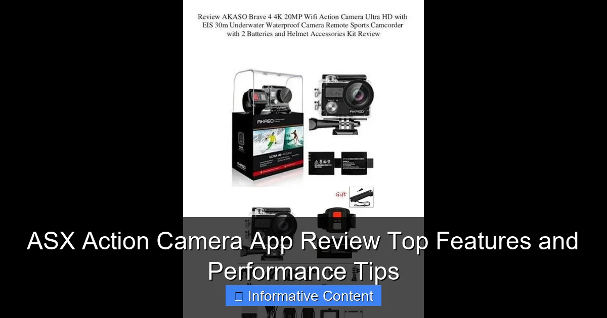 ASX Action Camera App Review Top Features and Performance Tips