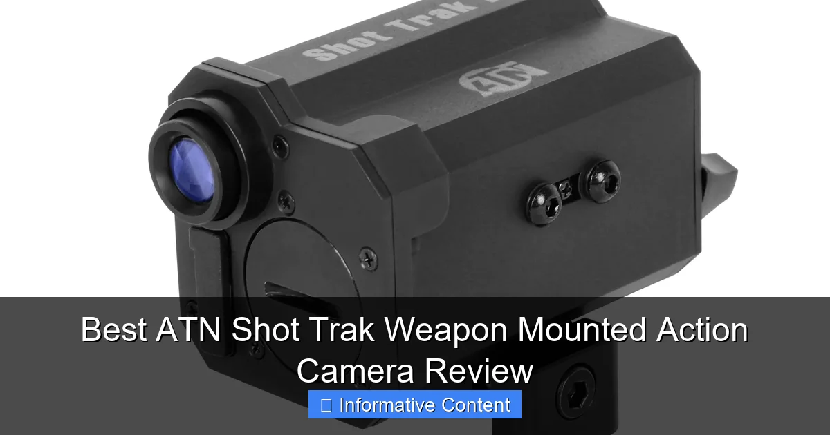 Best ATN Shot Trak Weapon Mounted Action Camera Review