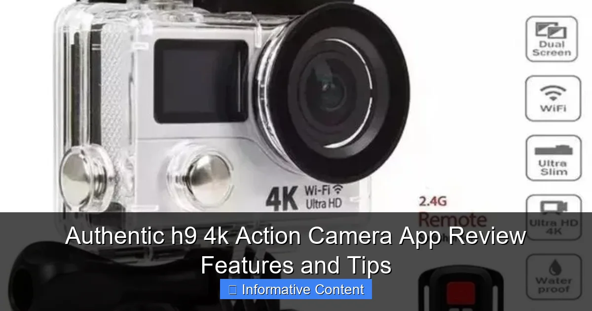 Authentic h9 4k Action Camera App Review Features and Tips