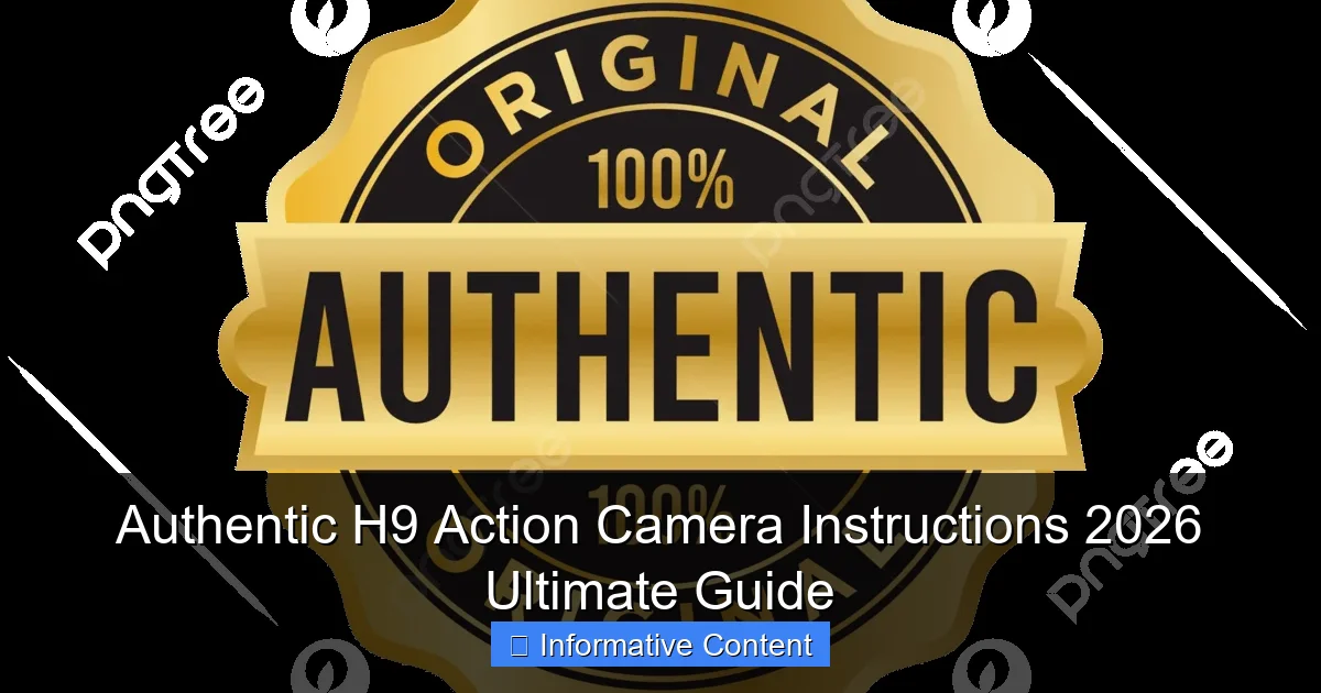Authentic H9 Action Camera Instructions 2026 Ultimate Guide