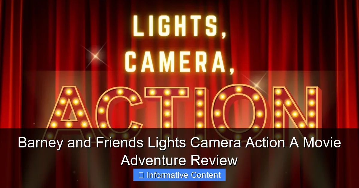 Barney and Friends Lights Camera Action A Movie Adventure Review