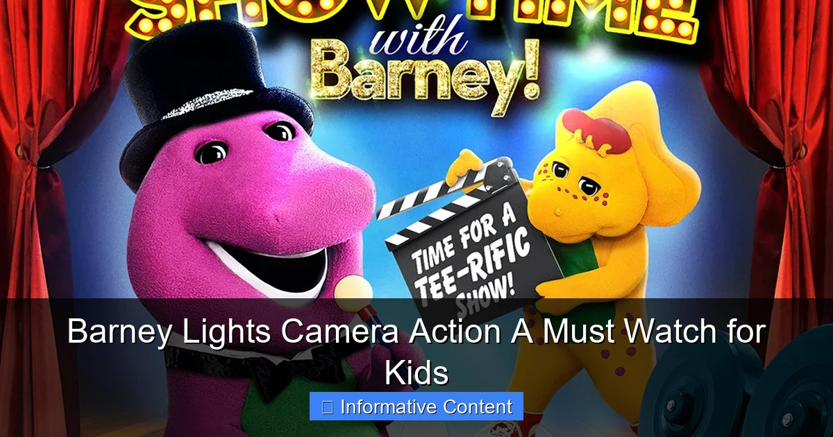 Barney Lights Camera Action A Must Watch for Kids