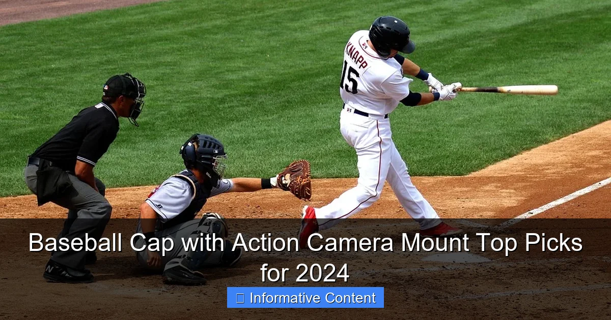 Baseball Cap with Action Camera Mount Top Picks for 2024
