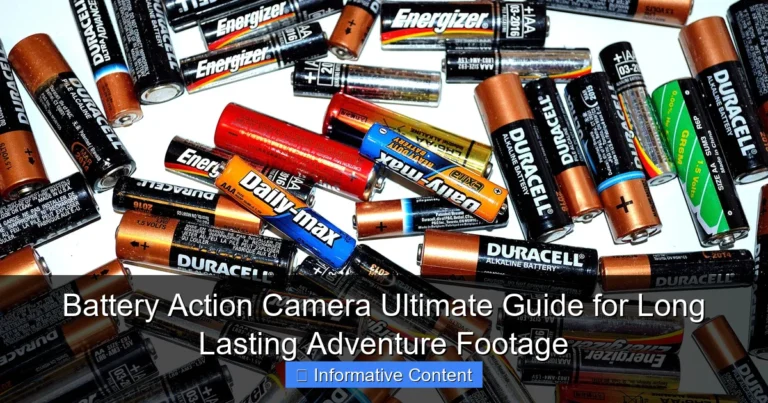 Battery Action Camera Ultimate Guide for Long Lasting Adventure Footage