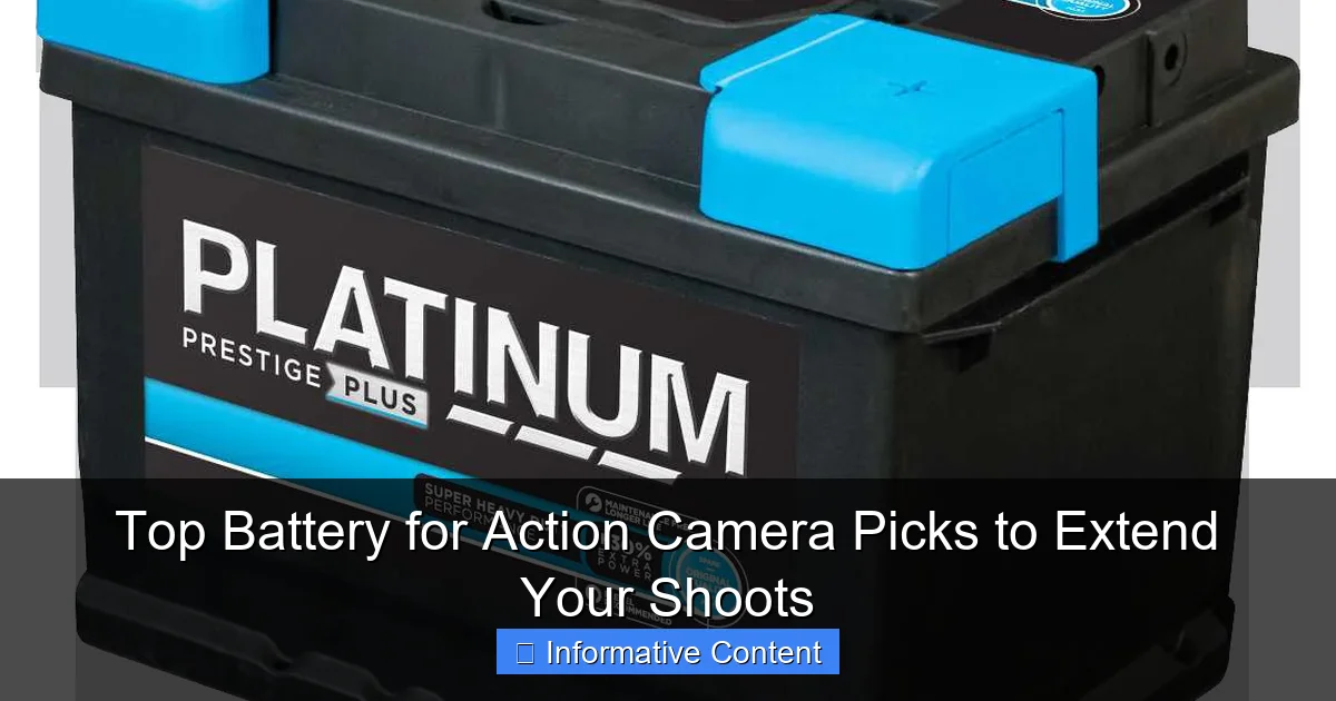 Top Battery for Action Camera Picks to Extend Your Shoots