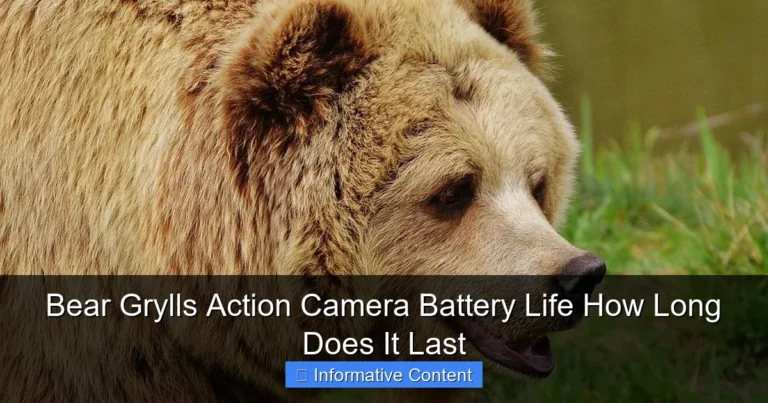 Bear Grylls Action Camera Battery Life How Long Does It Last