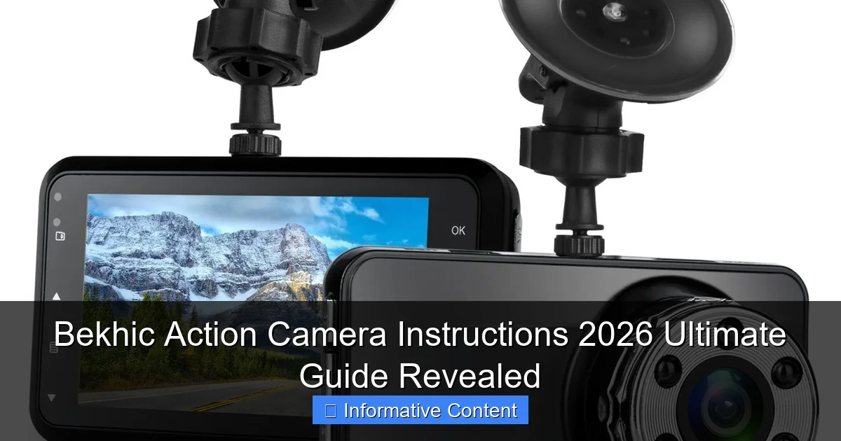 Bekhic Action Camera Instructions 2026 Ultimate Guide Revealed