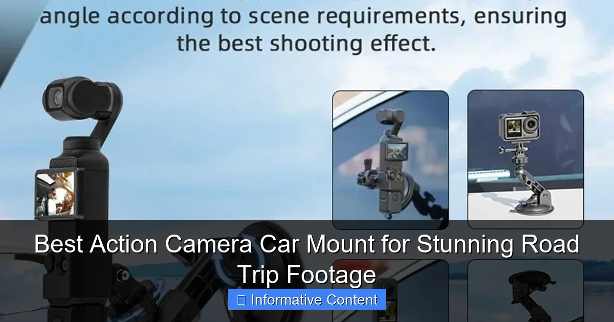 Best Action Camera Car Mount for Stunning Road Trip Footage