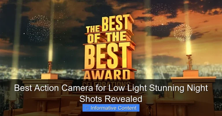 Best Action Camera for Low Light Stunning Night Shots Revealed