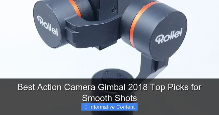 Best Action Camera Gimbal 2018 Top Picks for Smooth Shots