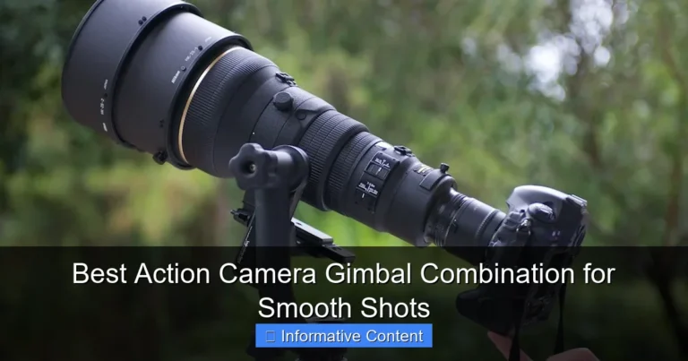 Best Action Camera Gimbal Combination for Smooth Shots