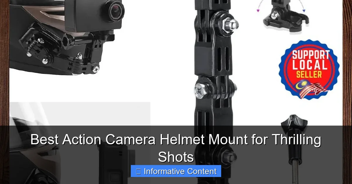 Best Action Camera Helmet Mount for Thrilling Shots