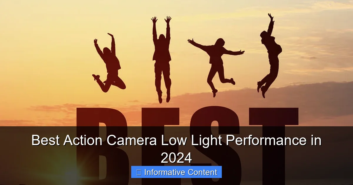Best Action Camera Low Light Performance in 2024