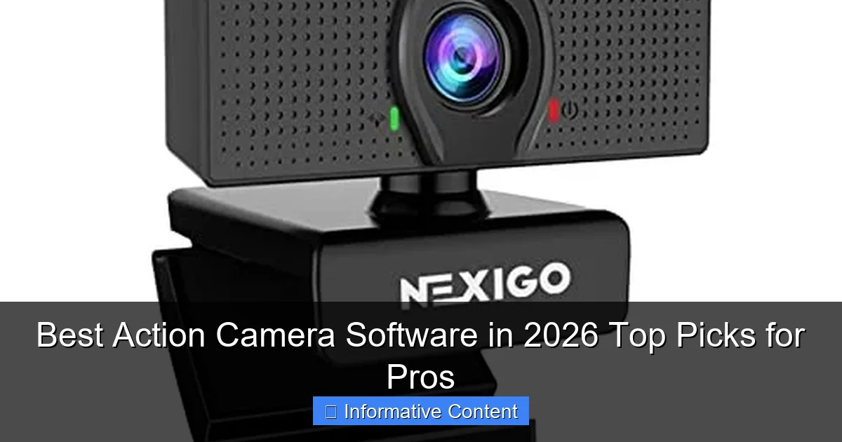 Best Action Camera Software in 2026 Top Picks for Pros